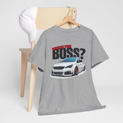 PEUGEOT 308 MAXI Who's The Boss Unisex T-shirt for men and women