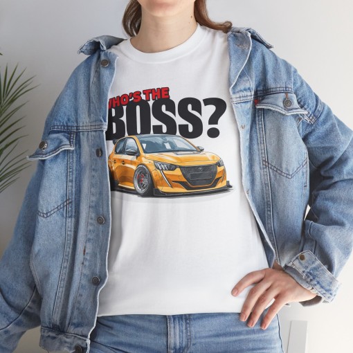 PEUGEOT 208 MAXI Who's The Boss Unisex-T-Shirt für Männer und Frauen