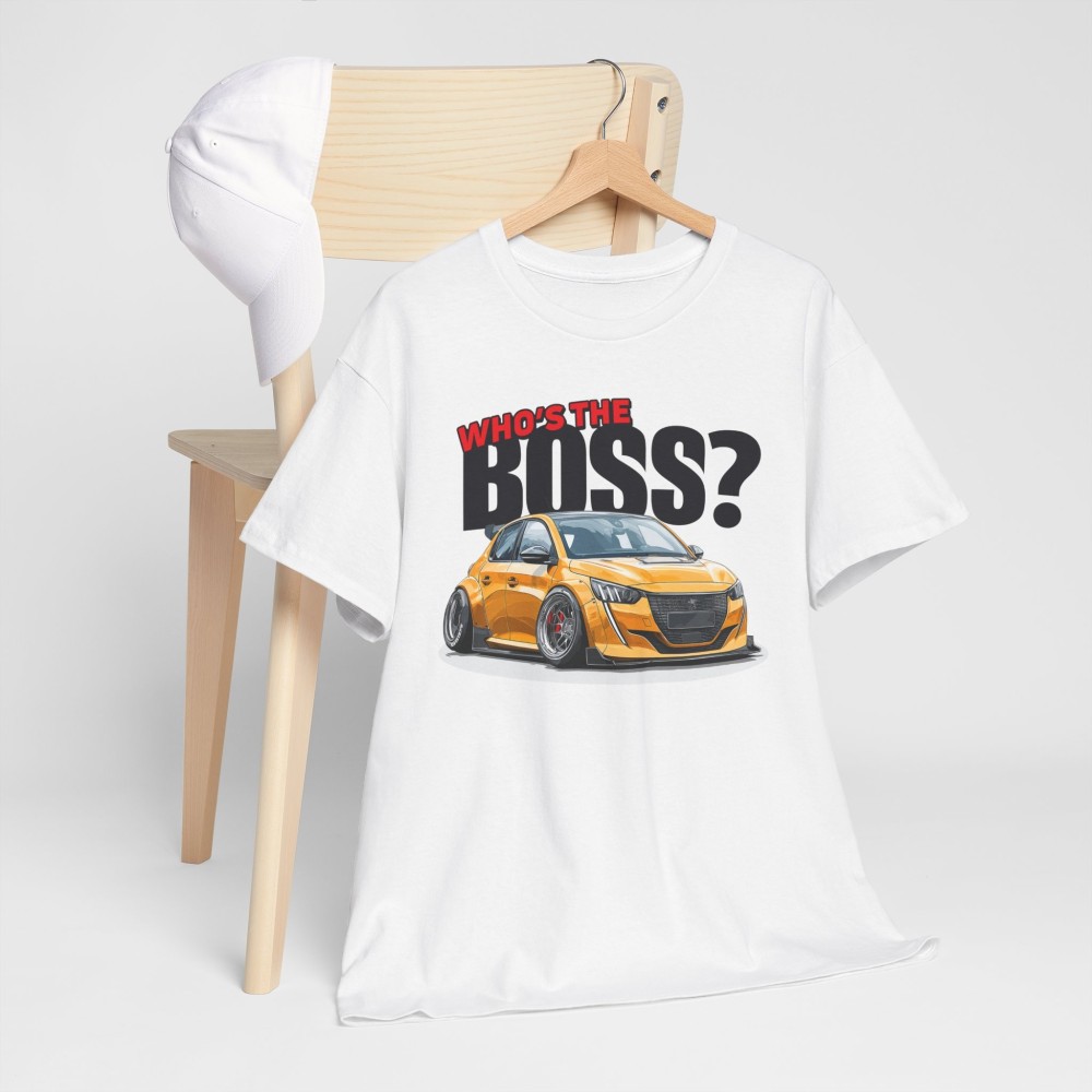 PEUGEOT 208 MAXI Who's The Boss Unisex-T-Shirt für Männer und Frauen