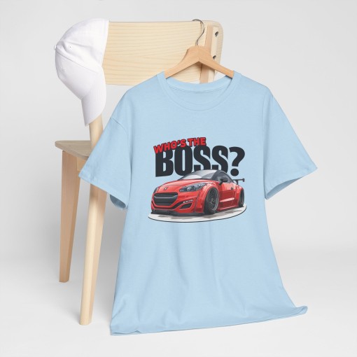 PEUGEOT RCZ Who's The Boss Unisex T-shirt for men and women