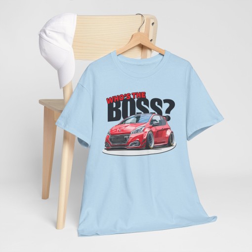 PEUGEOT 208 GTi Who's The Boss Unisex T-shirt for men and women
