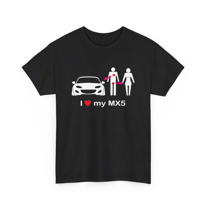 I LOVE MY MX5 NC Maglietta uomo per tutti i proprietari di MAZDA MX5