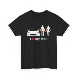 I LOVE MY MX5 ND Maglietta uomo per tutti i proprietari di MAZDA MX5