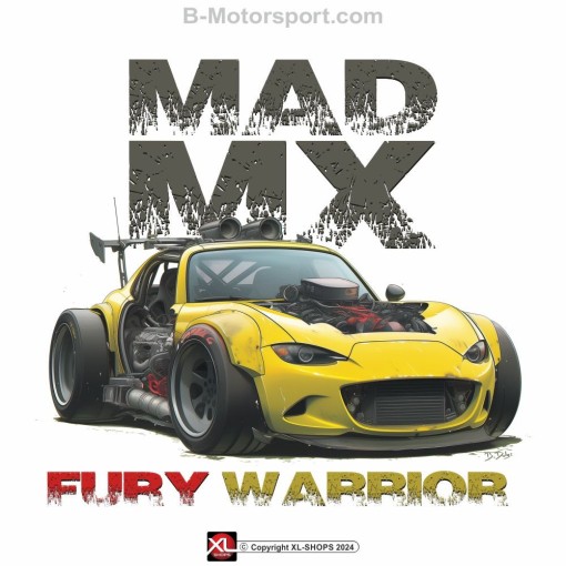 MAD MX FURY WARRIOR Tshirt homme avec MAZDA MX5 ND