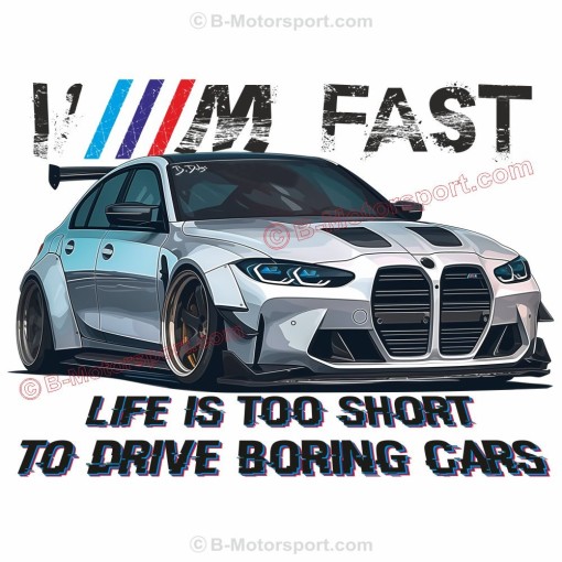 I'M FAST M3 G80 Männer T-Shirt für alle Besitzere BMW M3