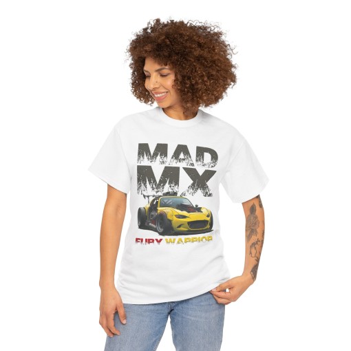 MX5 ND MAD MX Fury Warrior T-shirt for Mazda MX-5 enthusiasts for men and women