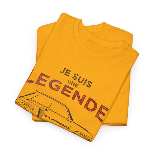 T-shirt JE SUIS UNE LEGENDE avec silhouette RENAULT 5 TURBO pour homme et femme